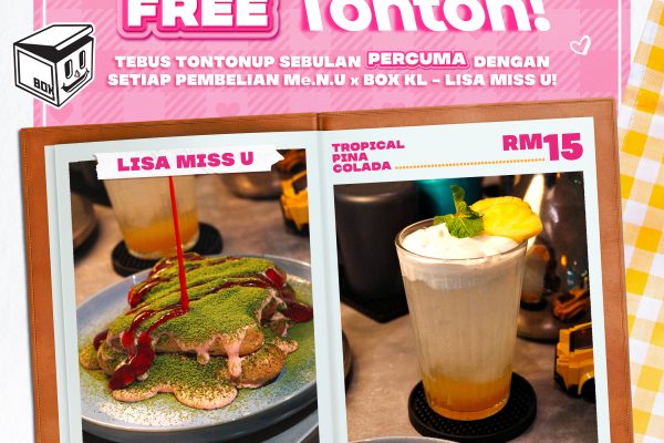 M.E.N.U: Siri Original Tonton Dipadukan dengan Sajian Eksklusif BOX KL