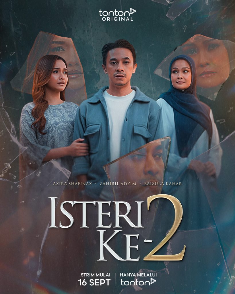 Poster rasmi filem Isteri Ke-2 menampilkan pelakon Azira Shafinaz, Zahiril Adzim dan Baizura Kahar berlatar serpihan kaca tajam