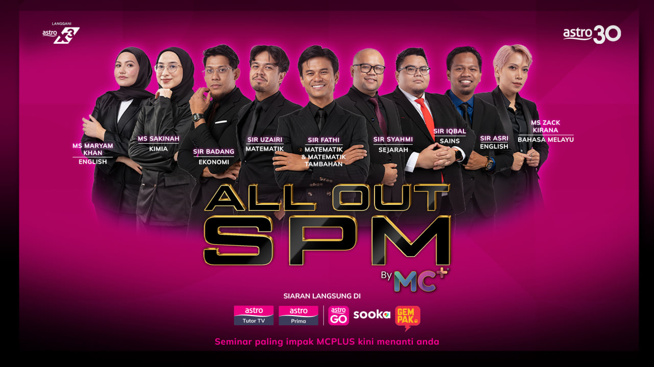 Poster rasmi Program All Out SPM yang memaparkan barisan tenaga pengajar pakar MC+ berserta senarai platform siaran langsung Astro