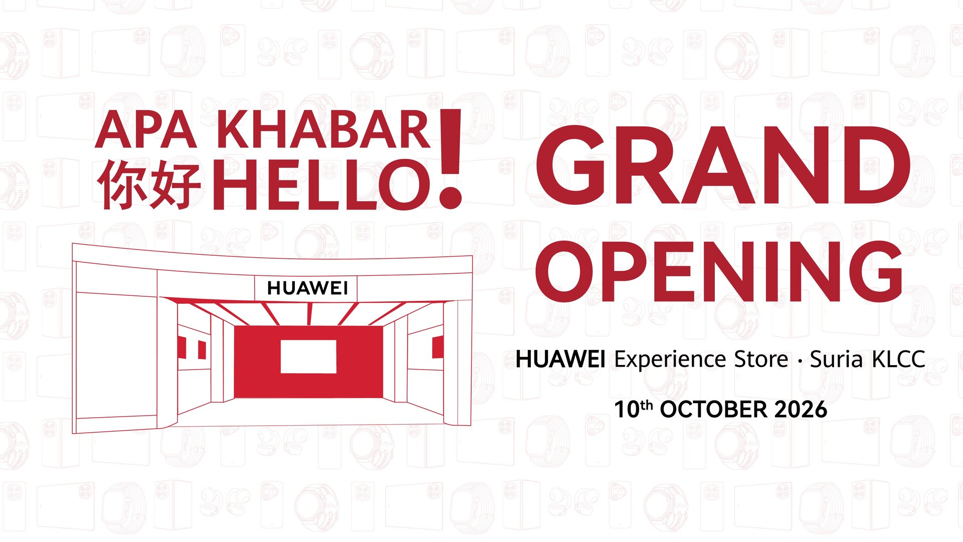HUAWEI Experience Store Suria KLCC grand opening promotional poster announcing 10 October 2026 launch date